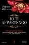 [Indebted 01] • Io Ti Appartengo (The Indebted Series Vol. 1)